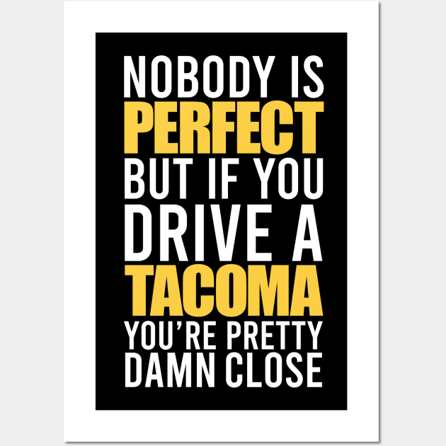 Tacoma Owners Wall Art by VrumVrum